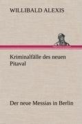 Kriminalfälle des neuen Pitaval