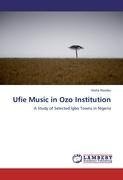 Ufie Music in Ozo Institution