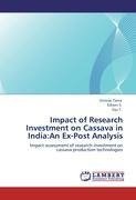 Impact of Research Investment on Cassava in India:An Ex-Post Analysis