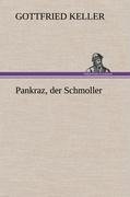 Pankraz, der Schmoller