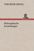 Philosophische Erzaehlungen