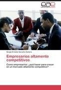 Empresarios altamente competitivos