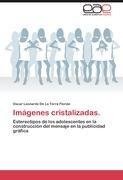 Imágenes cristaliza¿das.