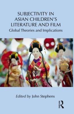 Subjectivity in Asian Children's Literature and Film