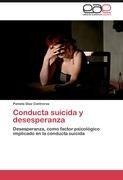 Conducta suicida y desesperanza