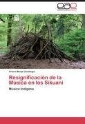 Resignificación de la Música en los Sikuani