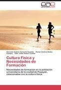 Cultura Física y Necesidades de Formación