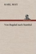 Von Bagdad nach Stambul