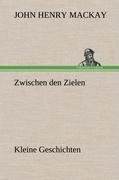 Zwischen den Zielen