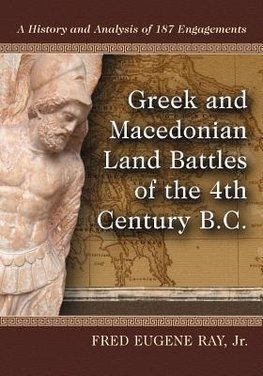 red Eugine Ray, J:  Greek and Macedonian Land Battles of the