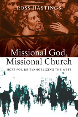 Missional God, Missional Church