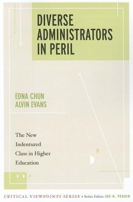 Chun, E: Diverse Administrators in Peril