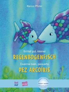 Schlaf gut, kleiner Regenbogenfisch. Kinderbuch Deutsch-Spanisch