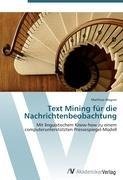 Text Mining für die Nachrichtenbeobachtung