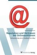 Reputation und Vertrauen bei Onlineauktionen