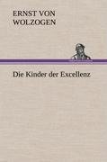 Die Kinder der Excellenz