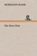 Die Hexe Drut