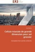 Cellule triaxiale de grande dimension  pour sol grossier