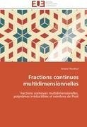 Fractions continues multidimensionnelles