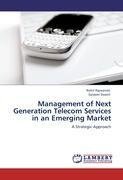 Management of Next Generation Telecom Services in an Emerging Market