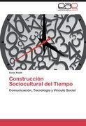 Construcción Sociocultural del Tiempo