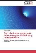 Correlaciones numéricas entre ensayos dinámicos y cuasiestáticos