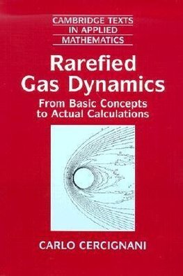 Rarefied Gas Dynamics