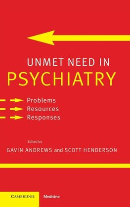 Unmet Need in Psychiatry