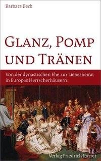 Glanz, Pomp und Tränen