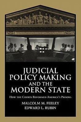 Judicial Policy Making and the Modern State