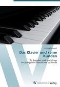 Das Klavier und seine Kunden