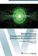 Modellierung komponentenbasierter Software-Architekturen