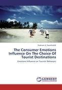 The Consumer Emotions Influence On The Choice Of Tourist Destinations