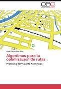 Algoritmos para la optimización de rutas