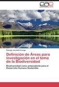 Definición de Áreas para investigación en el tema de la Biodiversidad