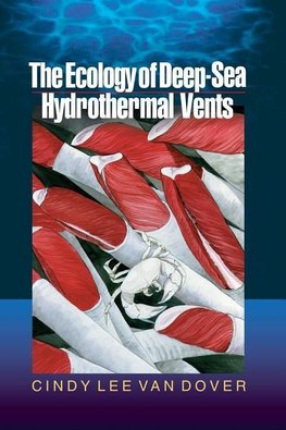 The Ecology of Deep-Sea Hydrothermal Vents