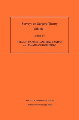 Surveys on Surgery Theory (AM-145), Volume 1