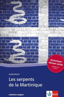 Les serpents de la Martinique