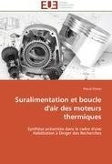 Suralimentation et boucle d'air des moteurs thermiques