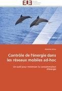 Contrôle de l'énergie dans les réseaux mobiles ad-hoc