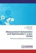 Measurement Automation and Optimisation ( a pre-study)