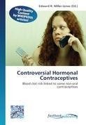 Controversial Hormonal Contraceptives