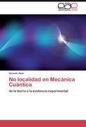 No localidad en Mecánica Cuántica