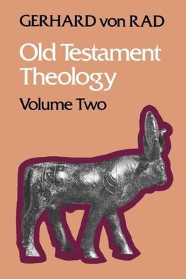 Old Testament Theology Volume Two