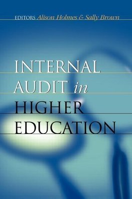 Holmes, A: Internal Audit in Higher Education