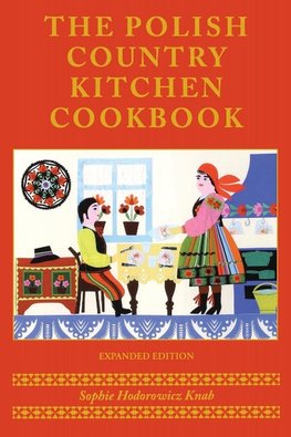 Polish Country Kitchen Cookbook (Expanded)