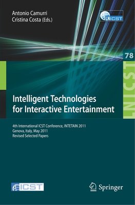 Intelligent Technologies for Interactive Entertainment