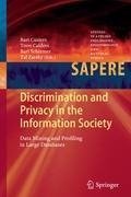 Discrimination and Privacy in the Information Society