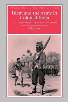 Islam and the Army in Colonial India