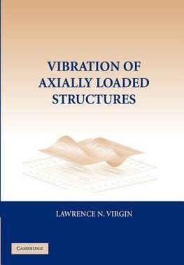 Vibration of Axially-Loaded Structures